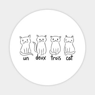 Un Deux Trois Cat Funny French Cat Magnet